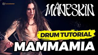 Maneskin  MAMMAMIA Tutorial Batteria  PDF [upl. by Joachim]