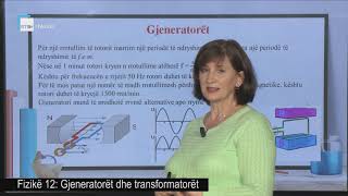 Fizikë 12  Gjeneratorët dhe transformatorët [upl. by Lessur]