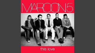 Maroon 5  This Love Remastered Audio HQ [upl. by Neelrihs319]