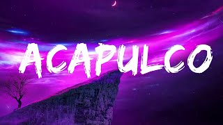 Jason Derulo  Acapulco Lyrics  Lyrics Harmony [upl. by Atirec]