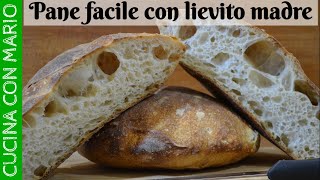 Pane con lievito madre facile Come fare il pane in casa [upl. by Lounge]