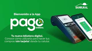 Descubre la Nueva App Pago de Banrural y Conoce tu Billetera Digital [upl. by Theall]