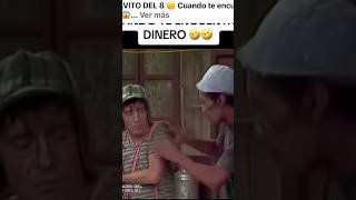 Don Ramon queriendo obtener el dinero que encontró el chavo del ocho🤭😅😅😂😂😂 [upl. by Axel]