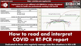 How to read amp interpret COVID 19 RT PCR reportresults – for health care professional regularcrisis [upl. by Ydnim251]