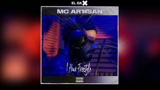 Mc Artisan  1 Hour Freestyle﹝SLOWED amp REVERB﹞ [upl. by Anehsat]