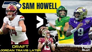 Seahawks Study QB Sam Howell easily as good as Nix Penix etc  Draft FSUs Jordan Travis Late [upl. by Jacoba]