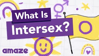 What is Intersex AskAMAZE [upl. by Lorrin]