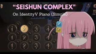 Simple How to play “Seishun Complexquot in IdentityV piano [upl. by Stryker788]