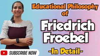 Friedrich Froebel  Contribution of Educational Thinkers  For All Teaching Exams InculcateLearning [upl. by Bonns383]