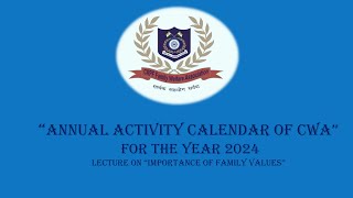 Annual activity calendar of CWA A lecture on the topic IMPORTANCE OF FAIMILY VALUESquot [upl. by Anayik]