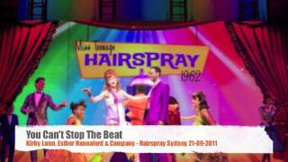 You Cant Stop The Beat Kirby Lunn amp Company Hairspray Sydney 21092011 [upl. by Sallee]