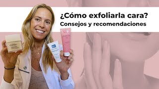 👉🏻¿CÓMO EXFOLIAR LA CARA💆🏻 Consejos y Recomendaciones✔️  Farmaciasdirect [upl. by Rafe962]