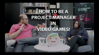 HOW TO BE A PROJECT MANAGER IN VIDEO GAMES [upl. by Ahsed]