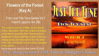 Flowers Of The ForestKey A tunesong  American Bluegrass Oldtime amp Folk Music [upl. by Rehctaht]