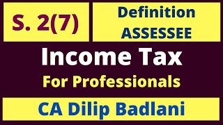 Sec 27  Definition of Assessee Income Tax Act 1961 [upl. by Three901]