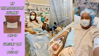 Part 1• Thyroidectomy Journey Full Thyroid Removal With Nodules PreOp Surgery Day And PostOp [upl. by Casilde225]