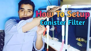 How to setup Canister filterDIY Canister Filter [upl. by Laitselec]