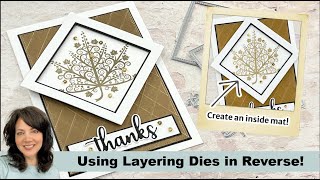 Using Layering Dies in Reverse [upl. by Gigi]