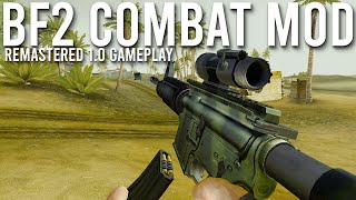 BF2 Combat Mod Remastered 10 Gameplay [upl. by Low]