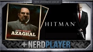 Hitman  Missão Azaghal [upl. by Dixie665]