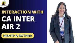 Interview of CA Inter AIR 2 Nishtha Bothra [upl. by Westfall621]