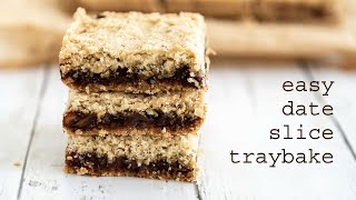 Easy Date Slice Traybake  traybakes amp more [upl. by Rahr]