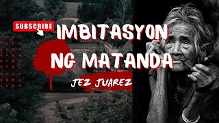 Imbitasyon ng Matanda [upl. by Berri24]