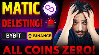 Matic Coin Delisting 😱 Matic Coin News Today [upl. by Alphonsa]