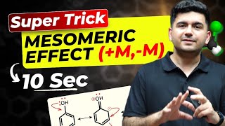 Super Trick  Mesomeric Effect in Organic Chemistry  GOC Class 11 [upl. by Rahr]