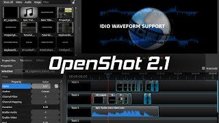 OpenShot 21 Released [upl. by Eiveneg]