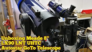 Unboxing Meade 8quot LX90 LNT UHTC Autostar Goto Schmidt Cassegrain Telescope [upl. by Tade607]