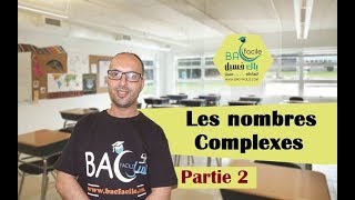 2éme année bac  les nombres complexes  partie 2 [upl. by Aihselef]