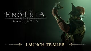 Enotria The Last Song  Launch Trailer [upl. by Enimsaj]