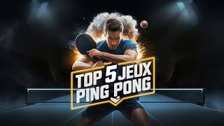 TOP 5 JEUX PING PONG TENNIS DE TABLE ANDROID [upl. by Onek3]