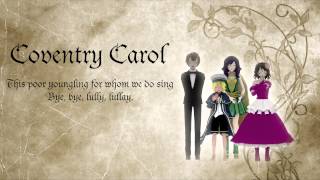 【VocaChorus】 Coventry Carol 【Tonio Oliver Avanna amp Prima】 [upl. by Aihsercal]