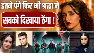 Bollywood  How Shraddha Kapoor Made Her Mark Despite Loads of Adversities  Karan Johar  Yashraj [upl. by Dacia]