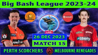 Perth Scorchers vs Melbourne Renegades  PS vs MR  Big Bash League 202324  Cricket Info Live [upl. by Saideman]