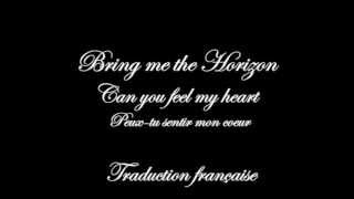 Bring Me The Horizon  Can you Feel My Heart Lyrics VOSTFR [upl. by Peri]