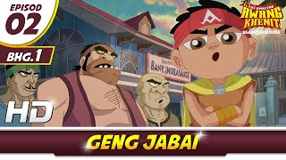 AMAZING AWANG KHENIT MUSIM 1  EPI 02BHG 1 GENG JABAI HD [upl. by Adehsor]