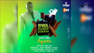 Hance  Deja Vu Bwa Bande Riddim quot2018 Socaquot St Vincent [upl. by Hillel636]