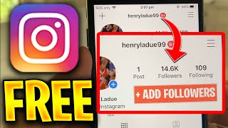 Free Instagram Followers ✅ How I get Free Instagram Followers in 2020 iOS amp Android [upl. by Teplica]