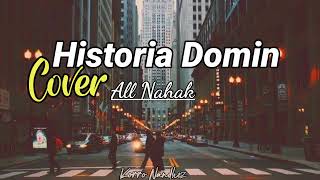 Historia DominCoverAll NahakVideo Lirik 🎶🇹🇱 [upl. by Belford586]