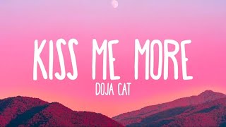 Doja Cat  Kiss Me More Lyrics Ft SZA [upl. by Aener936]