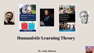 Humanistic Learning Theory [upl. by Gannon]