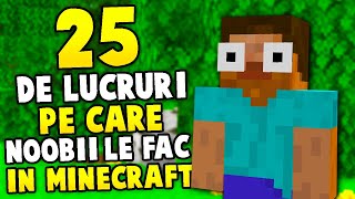 25 de LUCRURI pe care LE FAC NOOBII in MINECRAFT [upl. by Addi]