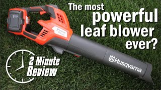 The most powerful leaf blower ever Review of the Husqvarna 350iB Leaf Blaster [upl. by Kal]