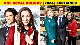 Hallmark One Royal Holiday 2024 Full Movie Explained  Laura Osnes  Krystal Joy Brown [upl. by Hall]