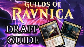 Guilds of Ravnica Draft Guide Limited LevelUps [upl. by Mendoza863]