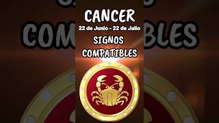 🦀 SIGNOS COMPATIBLES CON CANCER [upl. by Wally]