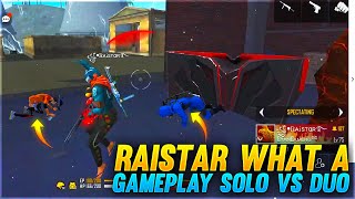 Raistar What a Gameplay Solo vs Duo Clash Squad  Garena Free Fire [upl. by Farmann]